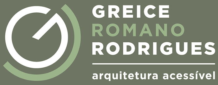 quitetura Acessível | Greice Romano Rodrigues - Arquiteta | Bauru